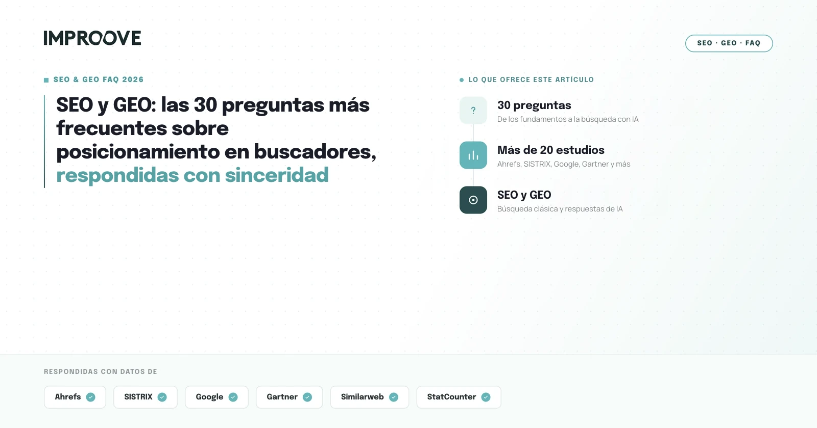 FAQ de SEO y GEO 2026: 30 preguntas sobre posicionamiento en buscadores, respondidas con sinceridad